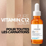 LA ROCHE-POSAY – Pure Vitamin C12 Sérum Éclat – 30ml 4